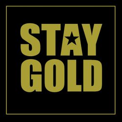 Stay Gold Movement